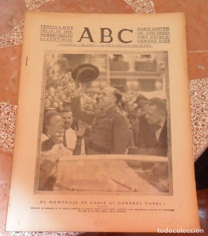 Coleccionismo de Revistas y Peri&oacute;dicos: ABC, 22 JULIO 1939, HOMENAJE GENERAL VARELA, WWII, ESQUELA CAIDO POR LA PATRIA,ETC..14 PAGINAS