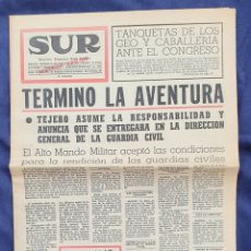 Coleccionismo de Revistas y Periódicos: TERMINO LA AVENTURA.PERIODICO SUR.MALAGA.24 FEBRERO 1981.EN RELACION CON INTENTO GOLPE DE ESTADO