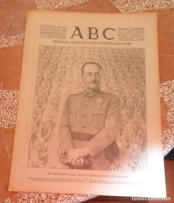 Coleccionismo de Revistas y Peri&oacute;dicos: ABC, 28 MARZO 1940, EL CAUDILLO Y LAS TROPAS LIBERTADORAS DE MADRID,ETC.14 PAGINAS