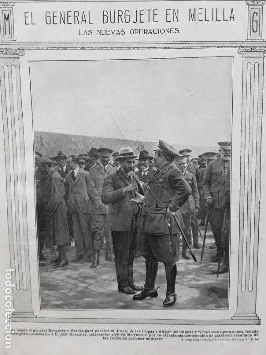 Collectionnisme de Revues et Journaux: LLEGADA GENERAL BURGUETE A MELILLA JOSE GONZALEZ INTERVENTOR CIVIL EN MARRUECOS HOJA A&Ntilde;O 1922