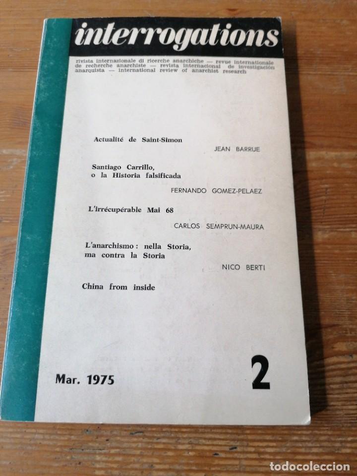 Collectionnisme de Revues et Journaux: Panfleto Pol&iacute;tico. Interrogations n. 2. Mar. 1975.Anarquismo