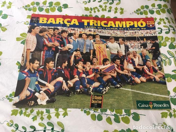 Coleccionismo de revistas y peri&oacute;dicos: 16. P&Oacute;STER BARCELONA TRICAMPEON 91-92-93 80x60