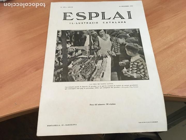 Coleccionismo de Revistas y Peri&oacute;dicos: ESPLAI IL.LUSTRACIO CATALANA 16 DESEMBRE 1934 FIRA SANTA LLUCIA, FUTBOL ESPANYOL, BILBAO (AB-2)