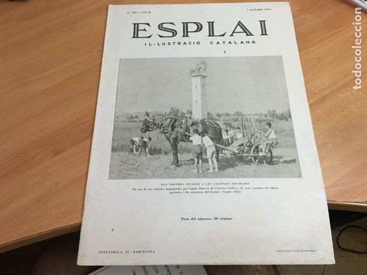 Coleccionismo de Revistas y Peri&oacute;dicos: ESPLAI IL.LUSTRACIO CATALANA 7 OCTUBRE 1934 MUSEUS CIUTAT A MONTJUIC, COLONIES ESCOLARS (AB-2)