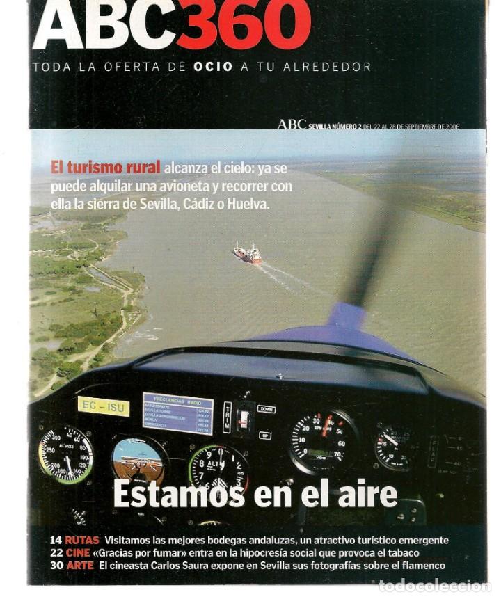 Coleccionismo de Revistas y Peri&oacute;dicos: ABC 360. N&ordm; 2. MIGUEL POVEDA./ JOAQU&Iacute;N SABIA Y SU TOP MANTA/.SEVILLA, 22 SPBRE. 2006.(ST/P)