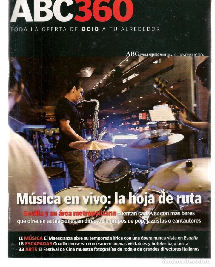 Coleccionismo de Revistas y Peri&oacute;dicos: ABC 360. N&ordm; 9. ANTONIO OROZCO, SEVILLA, 10 NVBR. 2006.(ST/P)