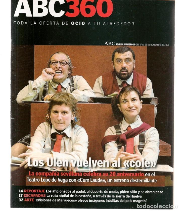 Coleccionismo de Revistas y Peri&oacute;dicos: ABC 360. N&ordm; 10. EL BARRIO./ EDWARD NORTON. 17 NVBR. 2006.(ST/P)