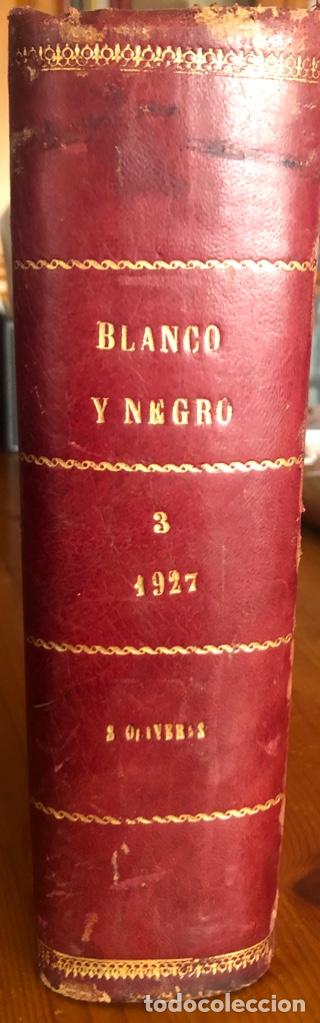 Collection Magazines and Newspapers: BLANCO Y NEGRO- TERCER TRIMESTRE COMPLETO- JULIO- SEPTIEMBRE- A&Ntilde;O 1927