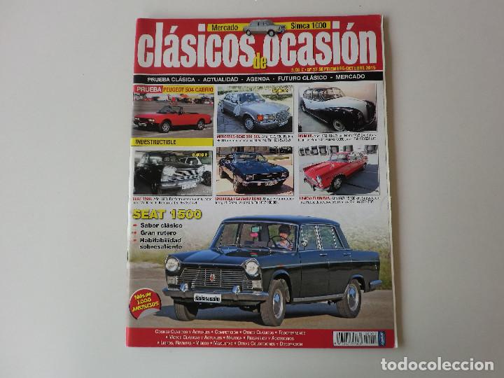 Coleccionismo de revistas y peri&oacute;dicos: REVISTA CLASICOS DE OCASION N&ordm; 57 SEPTIEMBRE OCTUBRE 2015 SEAT 1500 Y SIMCA 1000
