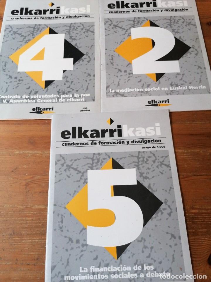 Sammeln von Zeitschriften und Zeitungen: Lote Elkarrikasi 2, 4, 5.
