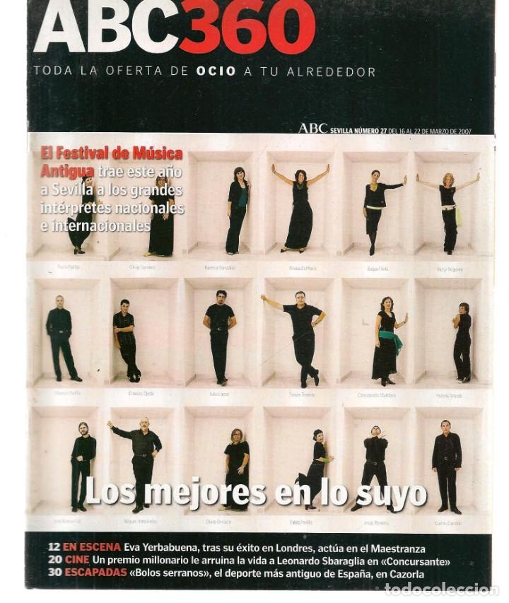 Coleccionismo de Revistas y Peri&oacute;dicos: ABC 360. N&ordm; 27. GALA &Eacute;VORA, RESUCITA A LA FARAONA/ PONCHO K. / 16MARZO 2007.(ST/P)