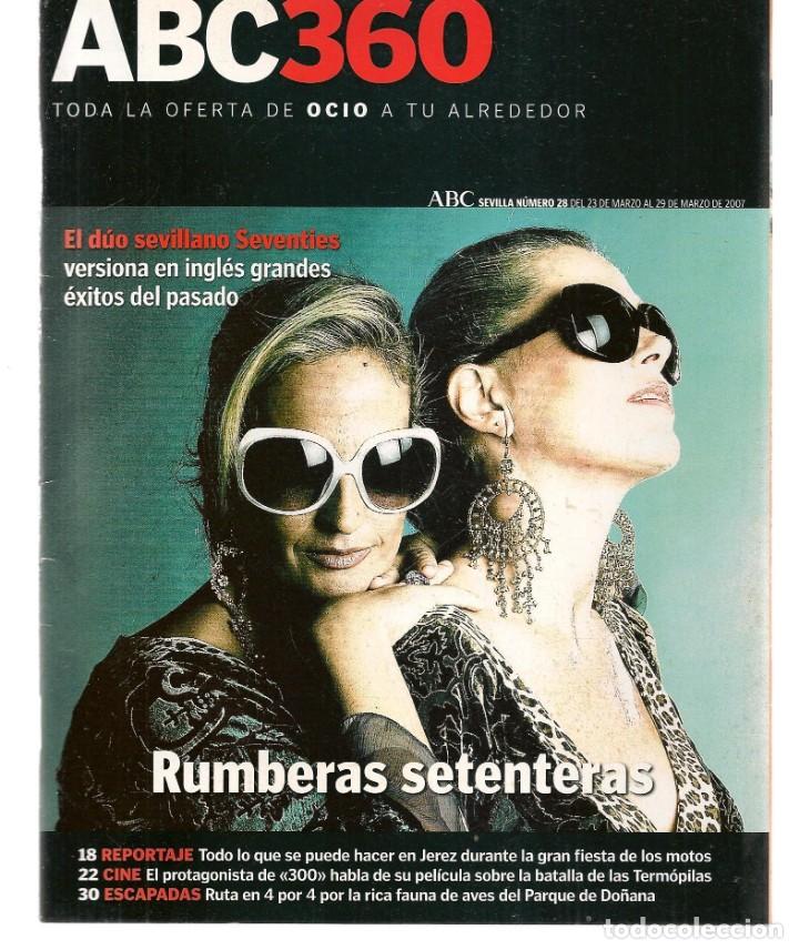 Coleccionismo de Revistas y Peri&oacute;dicos: ABC 360. N&ordm; 28. ANTONIO OROZCO. / JOAN MANUEL SERRAT/ . 23 MARZO 2007.(ST/P)