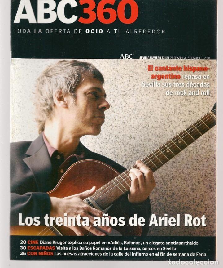 Coleccionismo de Revistas y Peri&oacute;dicos: ABC 360. N&ordm; 32. ARIEL ROT / MANUEL DE PAULA. 27 ABRIL 2007.(ST/P)