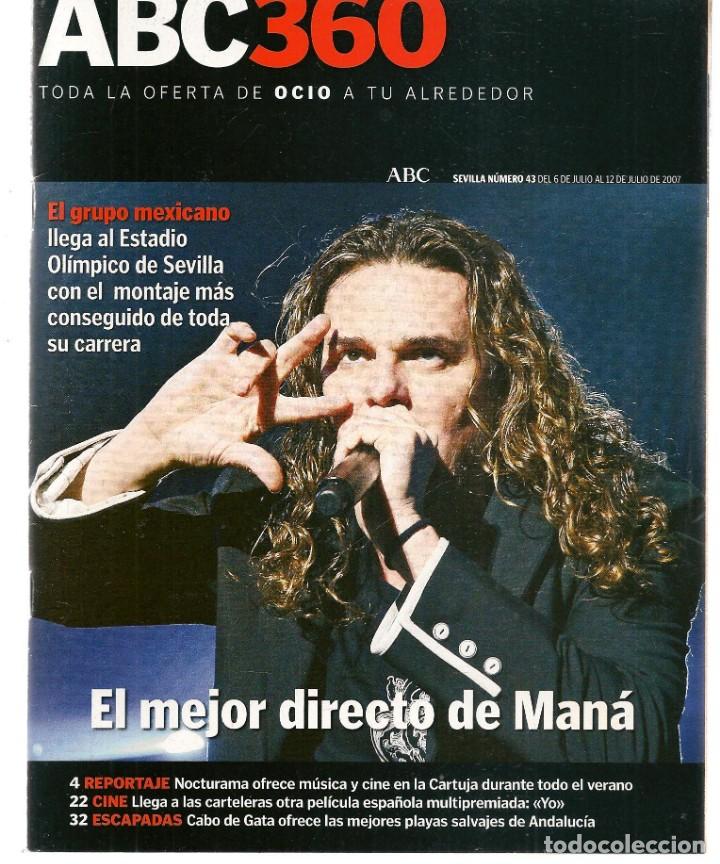 Coleccionismo de Revistas y Peri&oacute;dicos: ABC 360. N&ordm; 43. MAN&Aacute;./ TRANSFORMERS./ RAFA CORT&Eacute;S / VANESA MART&Iacute;N. 6 JULIO 2007.(ST/P)