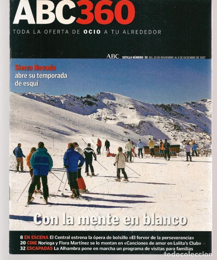 Coleccionismo de Revistas y Peri&oacute;dicos: ABC 360. N&ordm; 59. EDUARDO NORIEGA-FLORA MARTINEZ/ CALIXTO S&Aacute;NCHEZ. 30 NVB 2007.(ST/P)