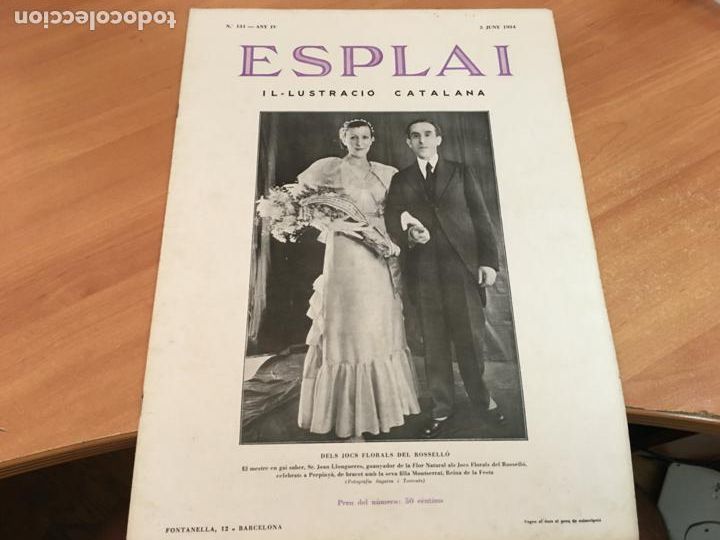 Collection Magazines and Newspapers: ESPLAI IL.LUSTRACIO CATALANA 3 JUNY 1934 JOCS FLORALS ROSSELLO, FIRA DE VERDU, PONT DIABLE (AB-2)