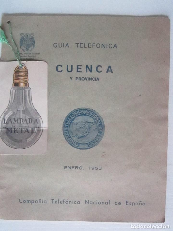 Coleccionismo de revistas y peri&oacute;dicos: (LOTE 2) GUIA TELEFONICA DE CUENCA Y PROVINCIA 1953