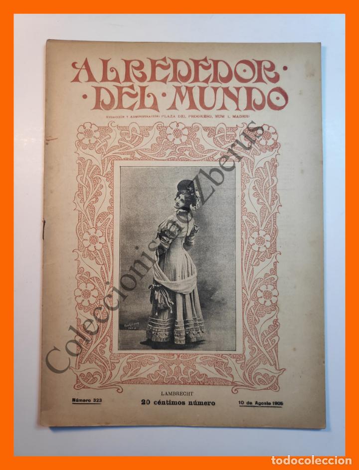 Coleccionismo de Revistas y Peri&oacute;dicos: Alrededor del Mundo n&ordm; 323 10 Agosto 1905 Romeo y Julieta; Maelstrom artificial; Estafas Filatelicas