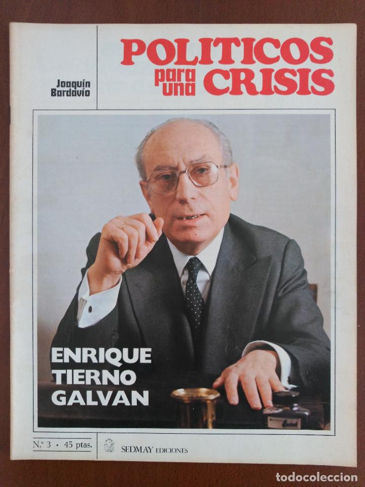 Collezionismo di Riviste e Giornali: ENRIQUE TIERNO GALVAN, POLITICOS PARA UNA CRISIS.