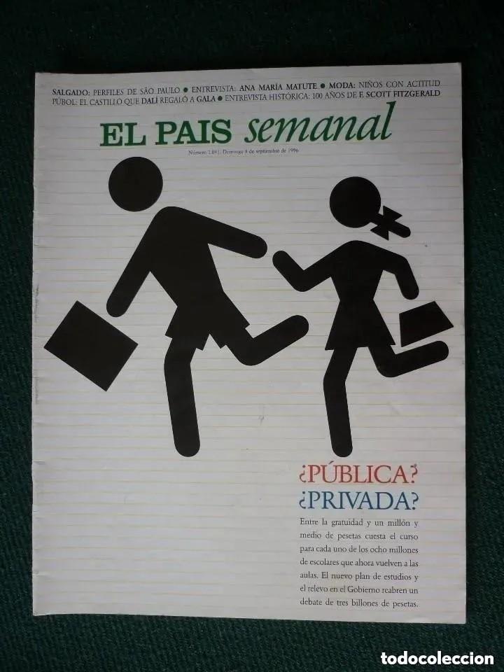Coleccionismo de Revistas y Peri&oacute;dicos: el pa&iacute;s semanal - &iquest;p&uacute;blica? &iquest;privada? - n&ordm; 1041 - 1996