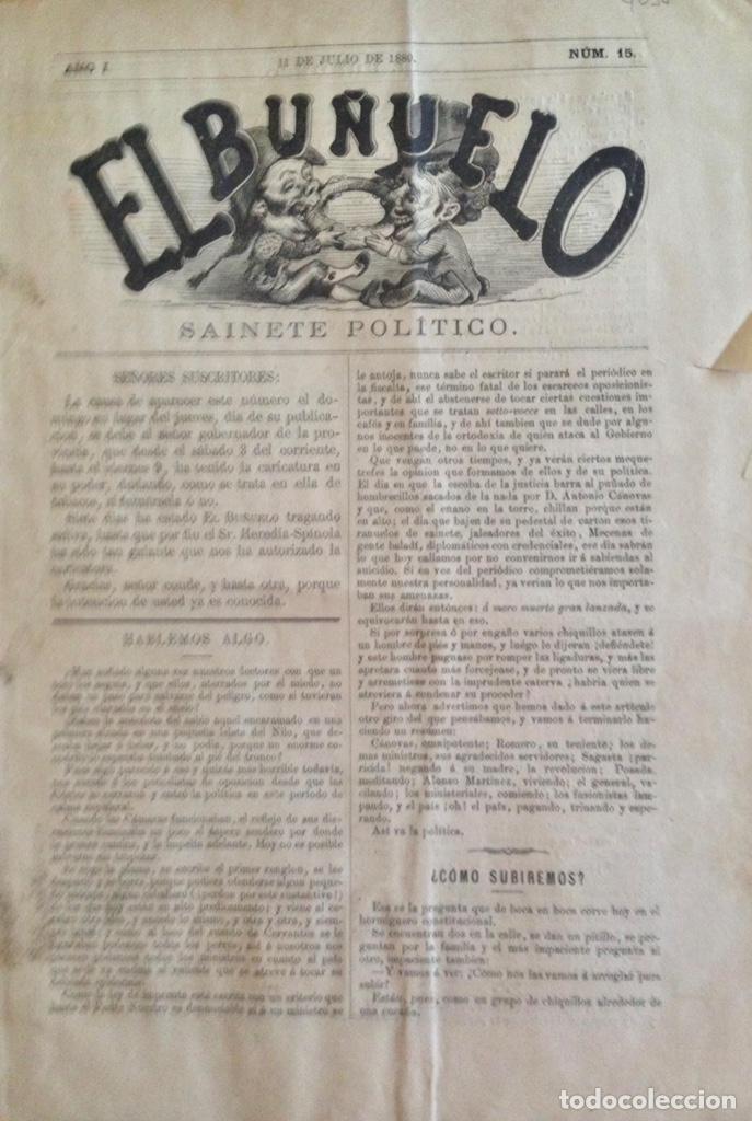 Collection Magazines and Newspapers: EL BU&Ntilde;UELO- SAINETE POLITICO- LITOGRAFIA COLOR- A&Ntilde;O I N&ordm; 15- MADRID 1880