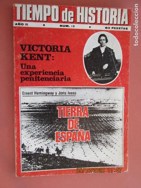 Coleccionismo de revistas y peri&oacute;dicos: TIEMPO DE HISTORIA N&ordm; 17 - ABRIL 1976 - VICTORIA KENT , TIERRA DE ESPA&Ntilde;A