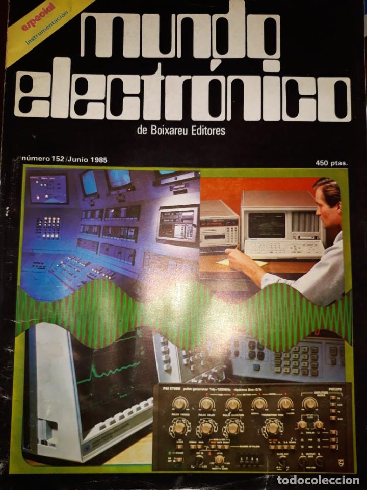 Collection Magazines and Newspapers: REVISTA MUNDO ELECTR&Oacute;NICO 152 1985 ESPECIAL INSTRUMENTACI&Oacute;N INDUSTRIAL ELECTRICIDAD ELECTR&Oacute;NICA HOMO