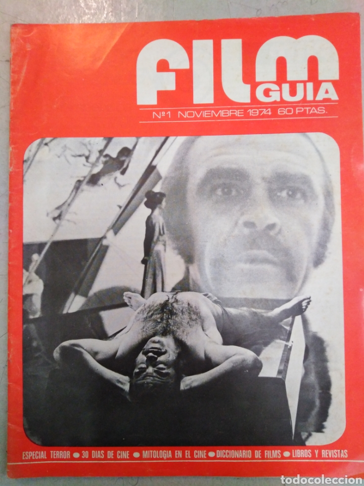 Collection Magazines and Newspapers: FILM GU&Iacute;A-N&deg;1,NOVIEMBRE 1974,ESPECIAL TERROR,MITOLOG&Iacute;A DEL CINE,30 D&Iacute;AS DE CINE,DICCIONARIO DE FILM,