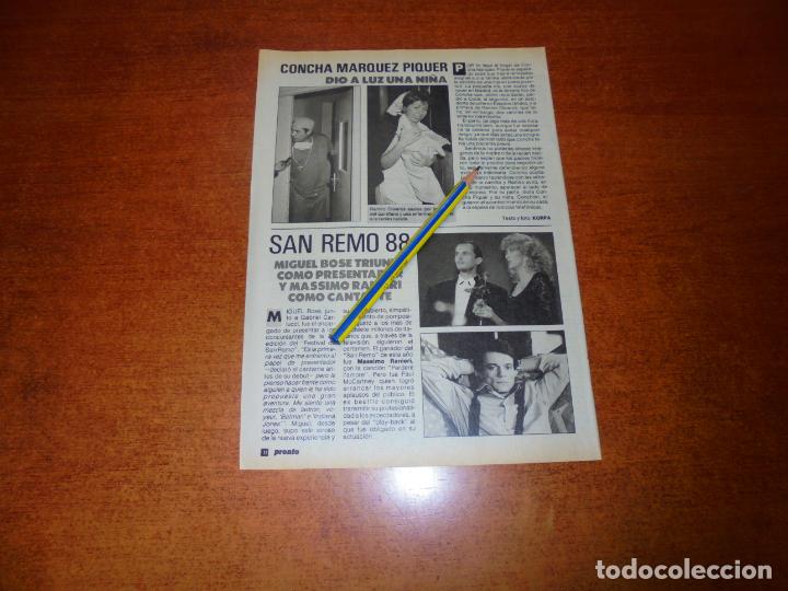 Coleccionismo de Revistas y Peri&oacute;dicos: CLIPPING 1988: MIGUEL BOS&Eacute;- MASSIMO RANIERI- CONCHA MARQUEZ PIQUER.