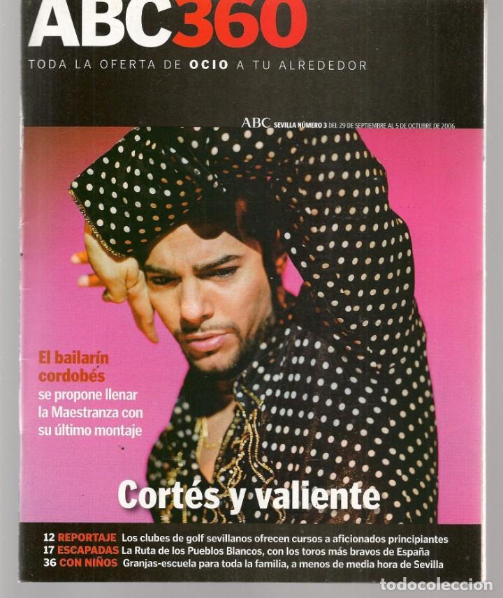 Coleccionismo de Revistas y Peri&oacute;dicos: ABC 360. N&ordm; 3. JOAQU&Iacute;N CORT&Eacute;S / MAR&Iacute;A BELLO / NICHOLAS CAGE. 29 SEPBRE.2006(ST/P)