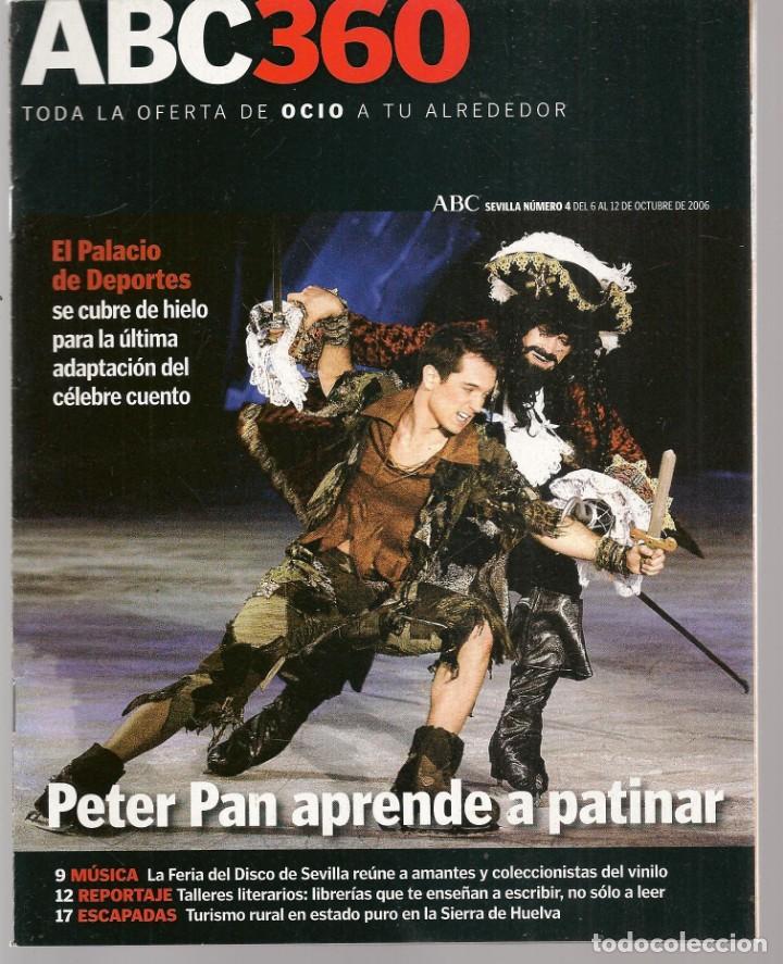 Coleccionismo de Revistas y Peri&oacute;dicos: ABC 360. N&ordm; 4. MERLY STREEP / FERIA DEL DISCO DE SEVILLA / FITO & FITIPALDIS. 6 OCTUB. 2006(ST/P)