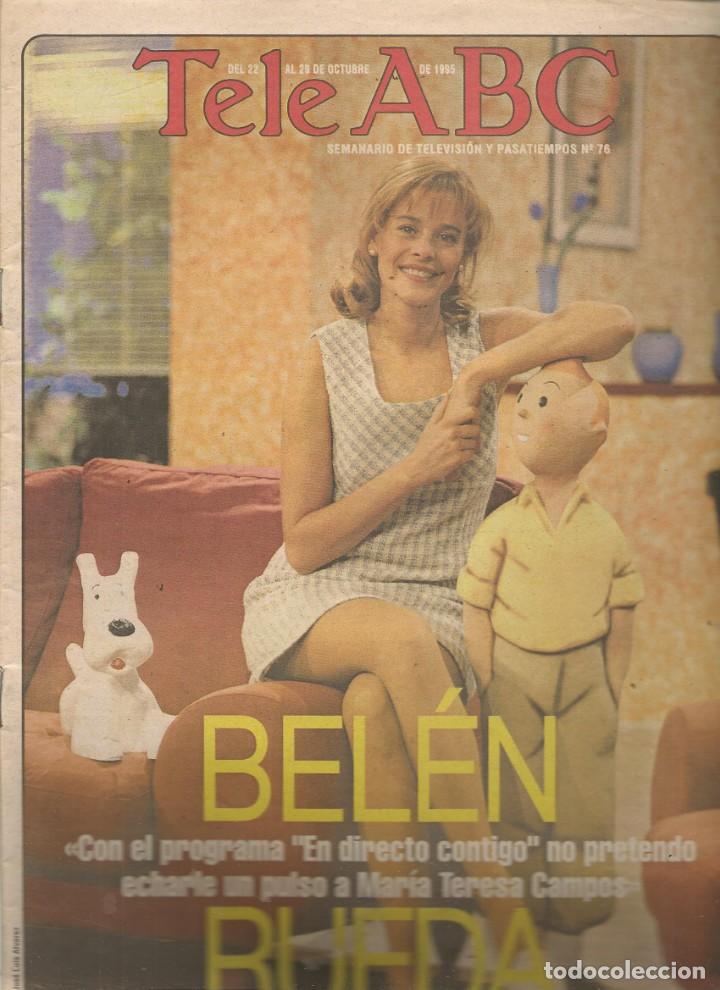 Coleccionismo de Revistas y Peri&oacute;dicos: TELE ABC. N&ordm; 76. BEL&Eacute;N RUEDA. / ENRIQUE SIM&Oacute;N. 22 OCTUBRE 1995. (ST/P)