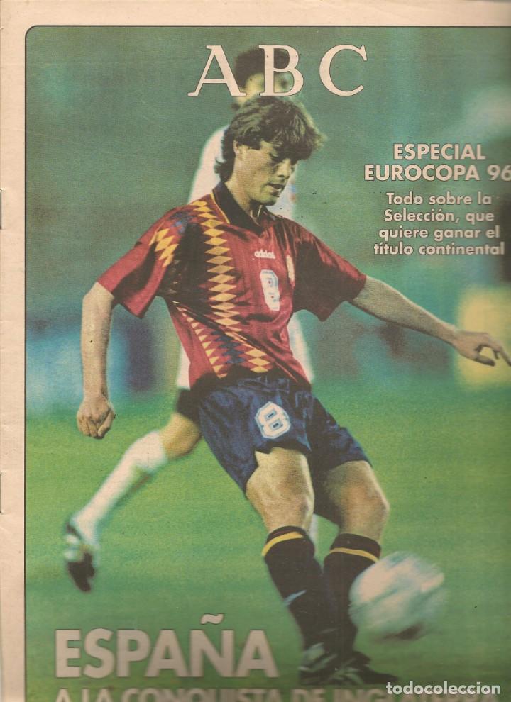 Coleccionismo de Revistas y Peri&oacute;dicos: ABC. ESPECIAL EUROCOPA 96. ESPA&Ntilde;A, A LA CONQUISTA DE INGLATERRA. 4 JUNIO 1996. (ST/P)