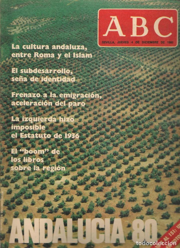 Coleccionismo de Revistas y Peri&oacute;dicos: ABC. ANDALUC&Iacute;A, 80. 4 DICIEMBRE 1980. (ST/P)
