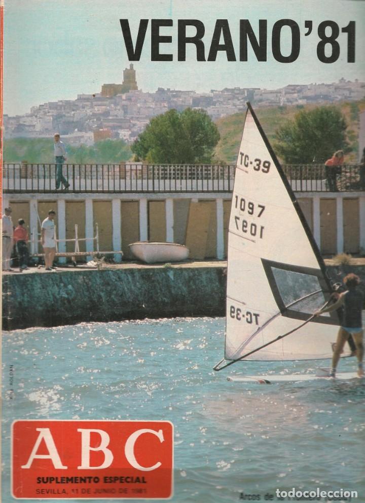 Coleccionismo de Revistas y Peri&oacute;dicos: ABC. VERANO&acute;81. 11 JUNIO 1981. (ST/P)