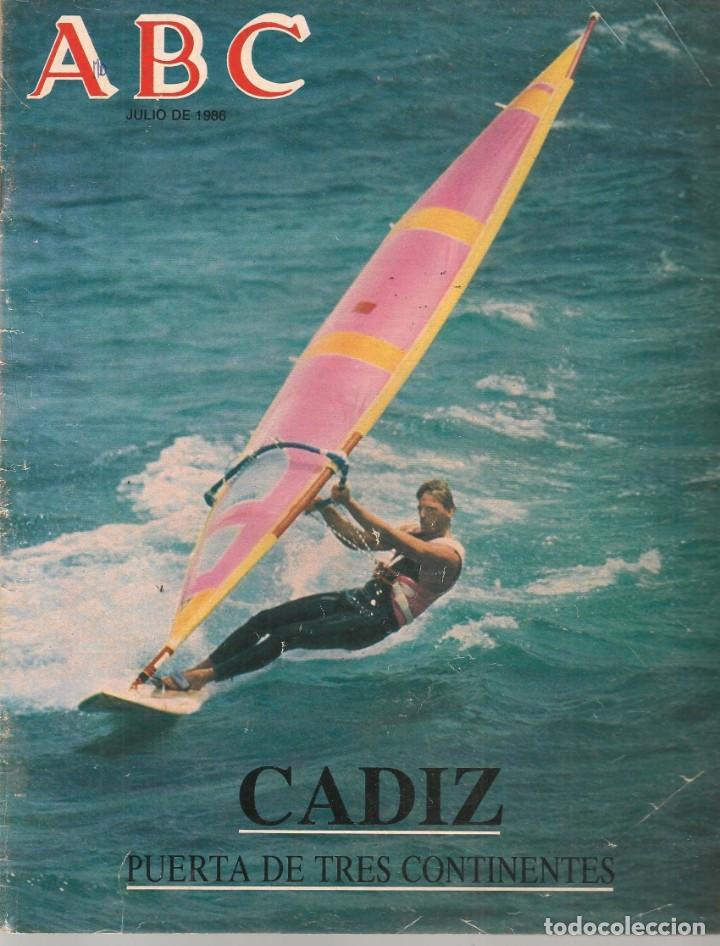 Coleccionismo de Revistas y Peri&oacute;dicos: ABC. C&Aacute;DIZ, PUERTA DE TRES CONTINENTES. JULIO, 1986. (ST/P)