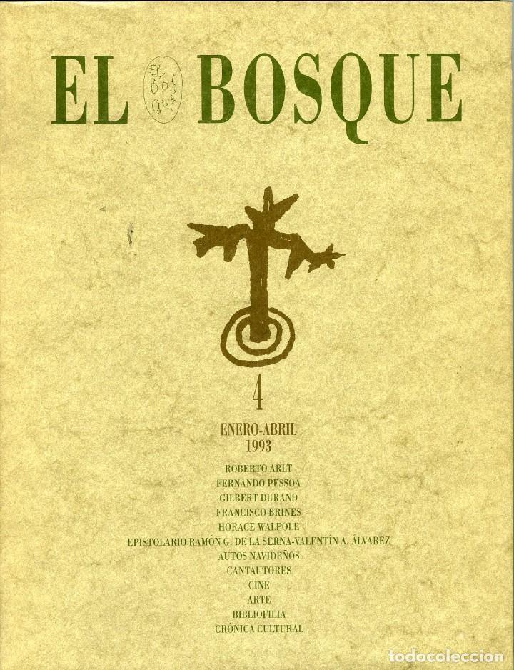 Collectionnisme de Revues et Journaux: Revista de Artes y Letras El Bosque n&ordm; 4, Diputaci&oacute;n Provincial Zaragoza, Enero-Abril, 1993