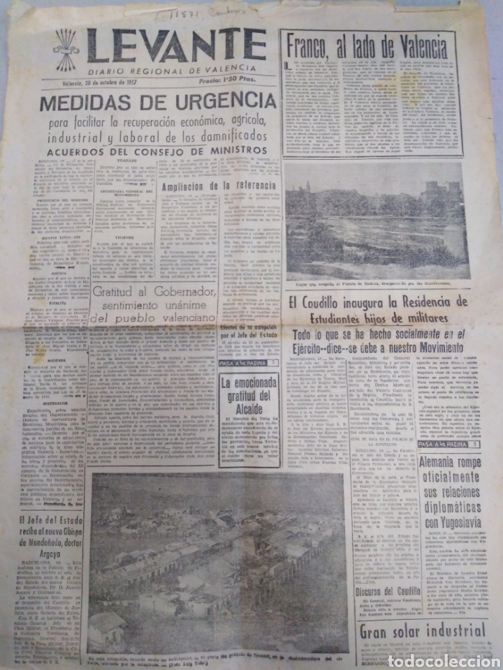 Collezionismo di Riviste e Giornali: LEVANTE-PERIODICO,20 OCTUBRE 1957,RIADA,FRANCO AL LDO DE VALENCIA,MEDIDAS DE URGENCIAS