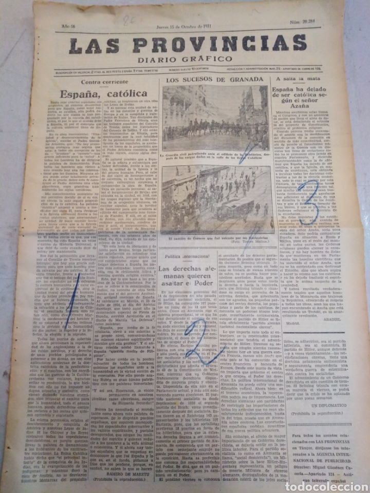 Coleccionismo de Revistas y Peri&oacute;dicos: LAS PROVINCIAS-PERI&Oacute;DICO,15 OCTUBRE 1931,DIARIO GR&Aacute;FICO,ESPA&Ntilde;A CA&Oacute;TICA,ESPA&Ntilde;A DEJA DE SER CAT&Oacute;LICA S