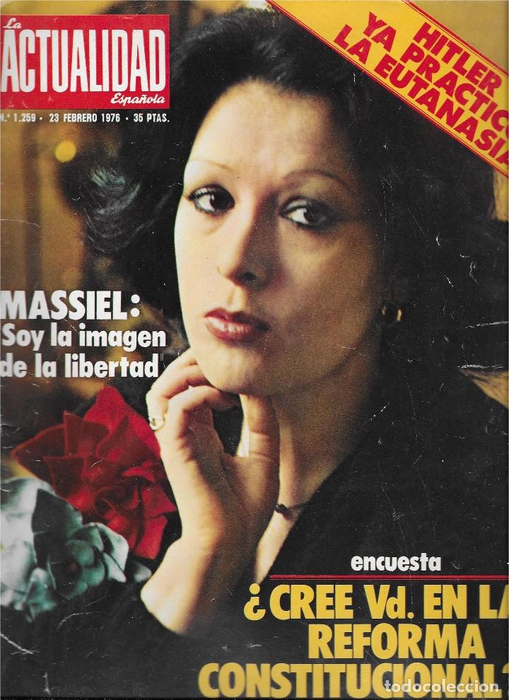 Sammeln von Zeitschriften und Zeitungen: REVISTA ACTUALIDAD N&ordm; 1259, FEBRERO 1976, MASIEL, FEBRERO CALIENTE EN EL SAHARA, MIRO