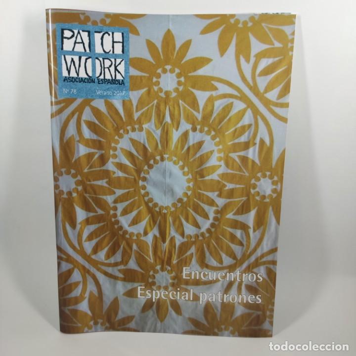Collectionnisme de Revues et Journaux: REVISTA PATCHWORK ASOCIACION ESPA&Ntilde;OLA - N&ordm; 78 / 12.291