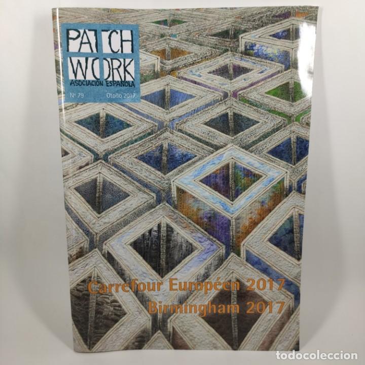 Collezionismo di Riviste e Giornali: REVISTA PATCHWORK ASOCIACION ESPA&Ntilde;OLA - N&ordm; 79 / 12.292