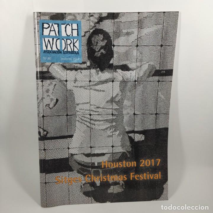 Collezionismo di Riviste e Giornali: REVISTA PATCHWORK ASOCIACION ESPA&Ntilde;OLA - N&ordm; 80 / 12.293