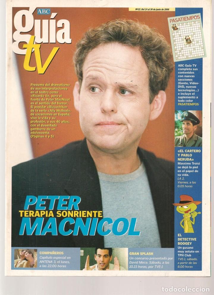 Coleccionismo de Revistas y Peri&oacute;dicos: ABC. GU&Iacute;A TV. N&ordm; 22. EN PORTADA: PETER MACNICOL. ENTREVISTA: OLGA VIZA. 24 JUNIO 2000(ST/P)