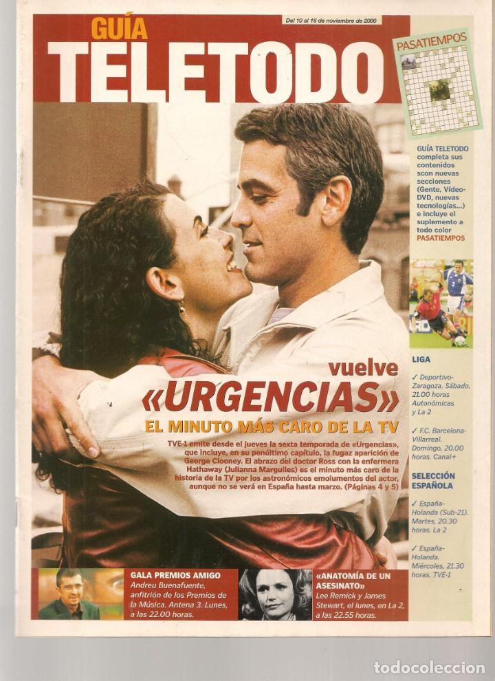 Coleccionismo de Revistas y Peri&oacute;dicos: GU&Iacute;A TELETODO. GEORGE CLOONEY. JULIO IGLESIAS / PAULA VAZQUEZ/ PEDRO PIQUERAS.10/XI/ 2000(ST/P)