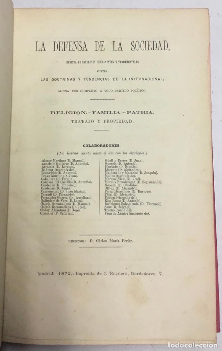 Collection Magazines and Newspapers: LA DEFENSA DE LA SOCIEDAD. Revista de intereses permanentes y fundamentales contra las doctrinas y t