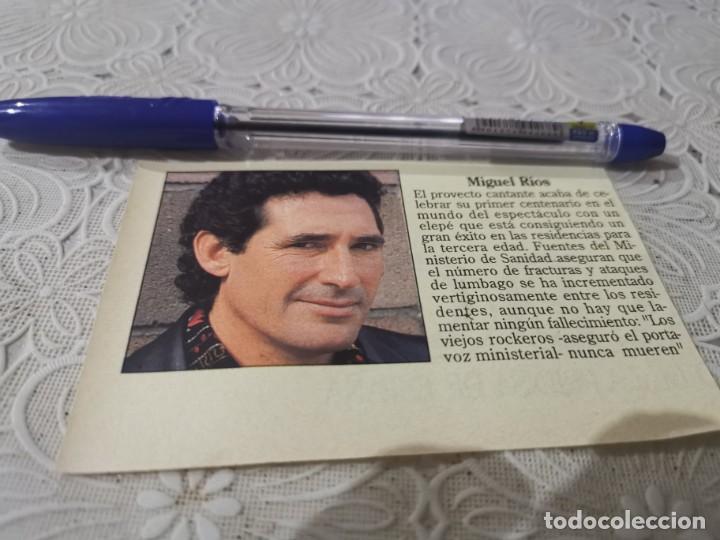 Coleccionismo de Revistas y Peri&oacute;dicos: MIGUEL R&Iacute;OS RECORTE REVISTA 1992