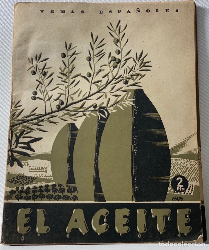 Collectionnisme de Revues et Journaux: TEMAS ESPA&Ntilde;OLES &middot;&middot;&middot;&middot;&middot;&middot;&middot;EL ACEITE