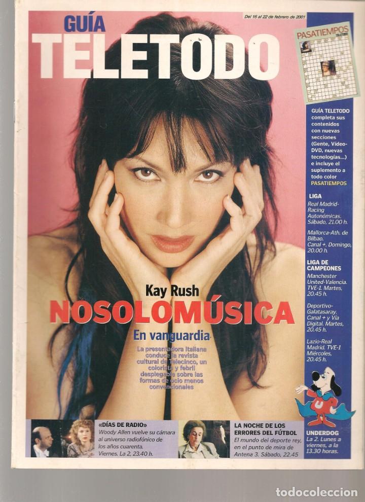Coleccionismo de Revistas y Peri&oacute;dicos: GU&Iacute;A TELETODO. RAY RUSH. NO SOLO M&Uacute;SICA/ MARUJITA D&Iacute;AZ / ROCIO JURADO. 16/2/2001. (ST/P)