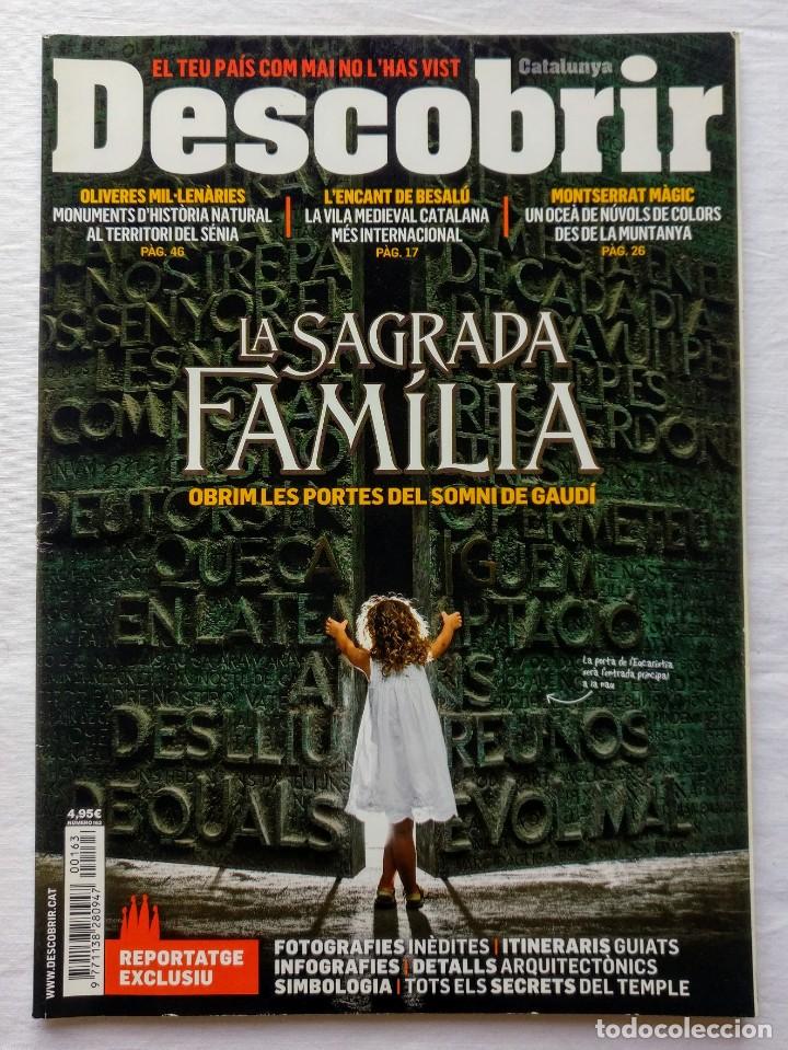 Coleccionismo de Revistas y Peri&oacute;dicos: Descobrir Catalunya - N&ordm; 163 - Desembre 2011 - La Sagrada Familia